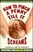 How to Pinch a Penny