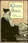 The Romance of Merlin: An Anthology (Paperback)