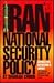 Iran's National Security Policy by Shahram Chubin