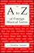 The A to Z of Foreign Musical Terms: From Adagio to Zierlich a Dictionary for Performers and Students