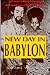 New Day in Babylon: Black Power Movement and American Culture, 1965-75