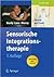 Sensorische Integrationstherapie: Theorie und Praxis (German Edition)