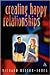 Creating Happy Relationships