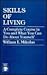Skills of Living: A Complet...