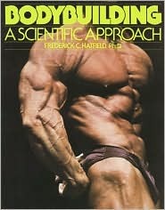 Bodybuilding: A Scientific Approach