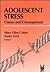 Adolescent Stress: Causes a...