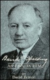 Baird T. Spalding, As I Knew Him (Paperback)