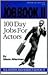 The Job Book II: 100 Day Jobs for Actors (Career Development Book)