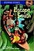 Escape South