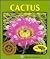 Cactus (Natural Science Books) by Cynthia Overbeck Bix