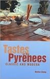 Tastes of the Pyrenees, Classic and Modern