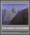 The Menil Collection: A Selection from the Paleolithic to the Modern Era (Hardcover)
