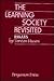 The Learning Society Revisited