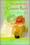 Snowdrops for Cousin Ruth