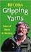 Bill Oddie's Gripping Yarns...