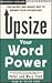 Upsize Your Word Power: The...