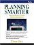 Planning Smarter: Creating ...