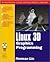 Linux 3-D Graphics Programming