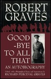 Good-Bye to All That: An Autobiography