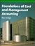 Foundations of Cost and Management Accounting by Roy Dodge