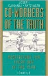 Co-Workers of the Truth: Meditations for Every Day of the Year (Paperback)
