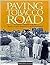 Paving Tobacco Road: A Cent...