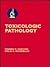 Handbook of Toxicologic Pat...