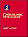 Handbook of Toxicologic Pathology