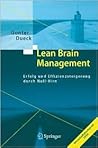 Lean Brain Management: Erfolg und Effizienzsteigerung durch Null-Hirn