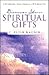 Discover Your Spiritual Gifts by C. Peter Wagner