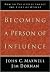 Becoming A Person of Influence by John C. Maxwell