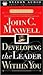 Developing the Leader Within You