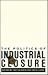 The Politics of Industrial Closure