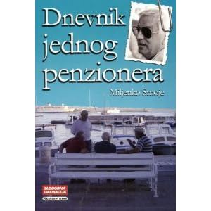 Dnevnik Jednog Penzionera By Miljenko Smoje