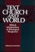 Text, Church, and World: Biblical Interpretation in Theological Perspective