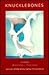 Knucklebones: 27 Stories