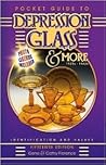 Pocket Guide to Depression Glass & More 1920s-1960s