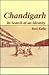 Chandigarh by Ravi Kalia