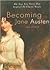 Becoming Jane Austen by Jon Spence