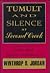 Tumult and Silence at Second Creek by Winthrop D. Jordan