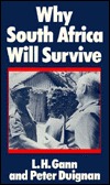 Why South Africa Will Survive: A Historical Analysis (Hardcover)