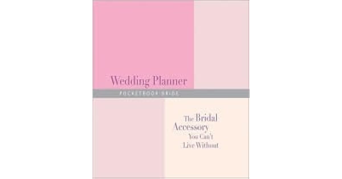 Pocketbook Bride Wedding Planner The Bridal Accessory You Can T Live Without By Andrea Mattei