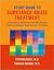 Study Guide to Substance Abuse Treatment: A Companion to the American Psychiatric Publishing Textbook of Substance Abuse Treatment