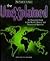 The Unexplained: An Illustrated Guide to the World's Natural and Paranormal Mysteries