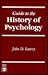Guide to the History of Psychology by John D. Lawry