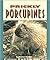 Prickly Porcupines (Pull Ahead Books)