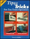 Tips and Tricks for Toy Train Operators (Paperback)