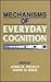 Mechanisms of Everyday Cognition (The West Virginia University Conferences on Life-Span Developmental Psychology)