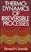 Thermodynamics of Irreversible Processes (Dover Classics of Science and Mathematics)