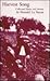 Harvest Song: Collected Ess...